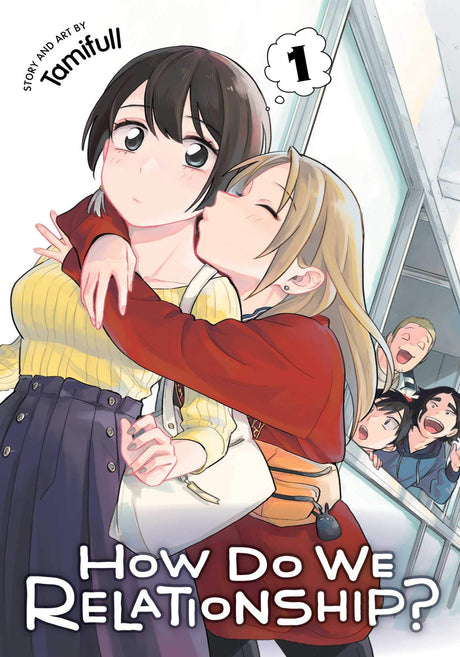 How Do We Relationship Volume 1