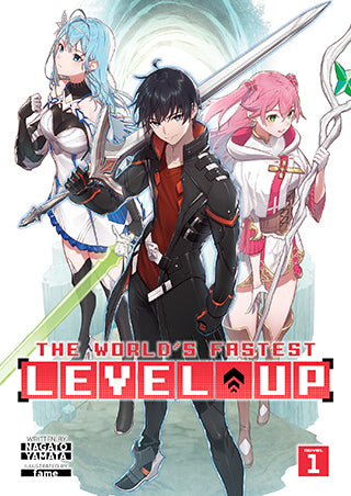 The World’s Fastest Level Up (Light Novel) Volume 1