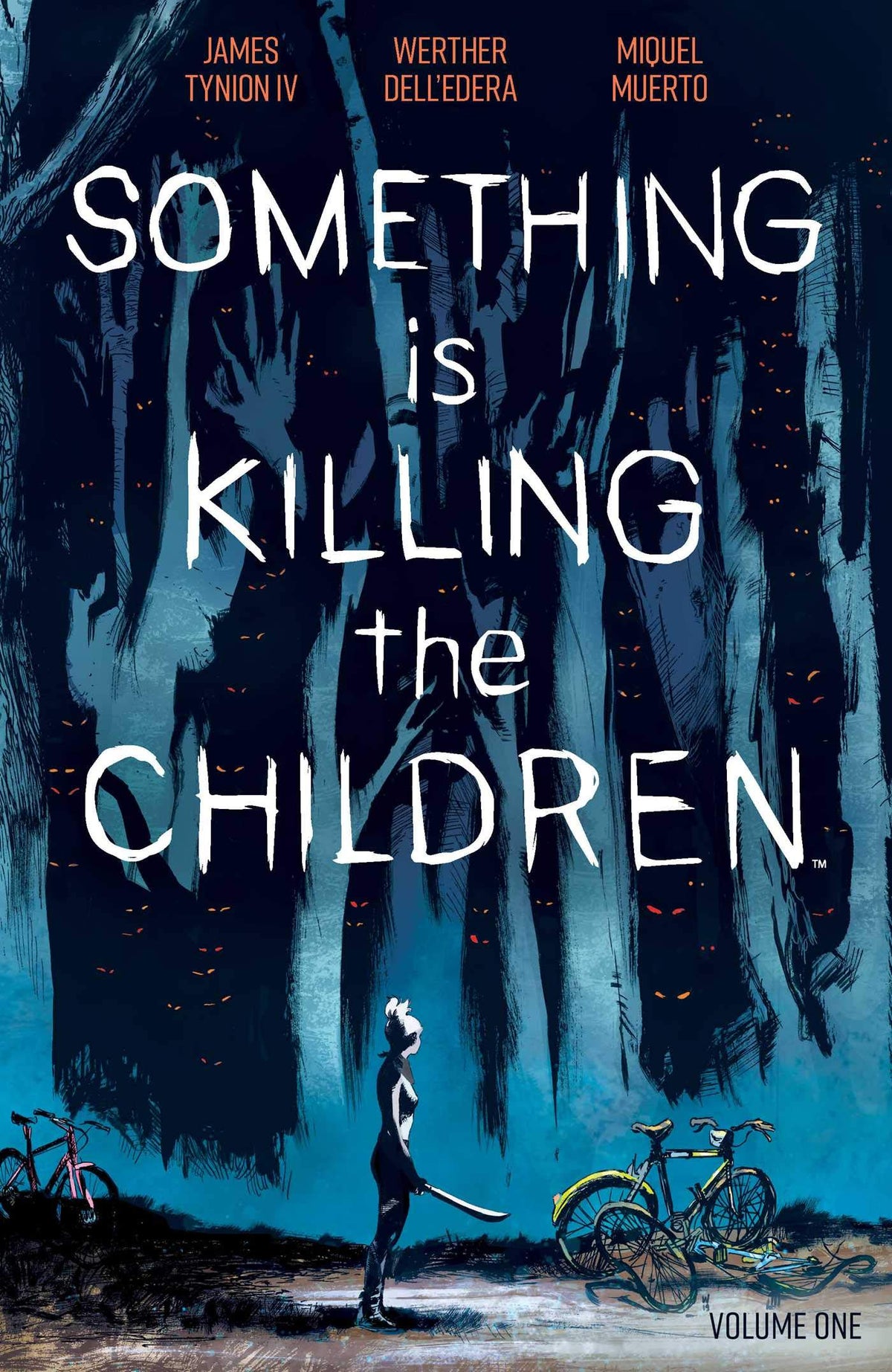 Something Is Killing The Children Volume 1