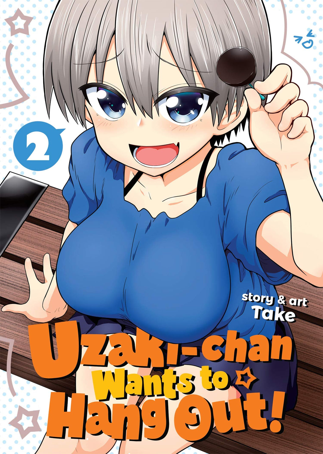 Uzaki-Chan Wants To Hang Out Volume 2