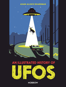 En illustrerad historia av ufos inbunden
